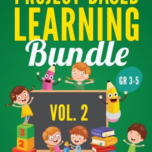 Project-Based Learning Bundle: (Vol.2)