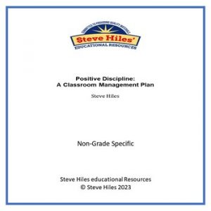 Positive Discipline: A Classroom Management Plan