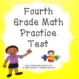 Mathematics Assessment: Fourth Grade Math Practice Test