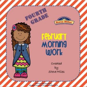 February Morning Work: Fourth Grade