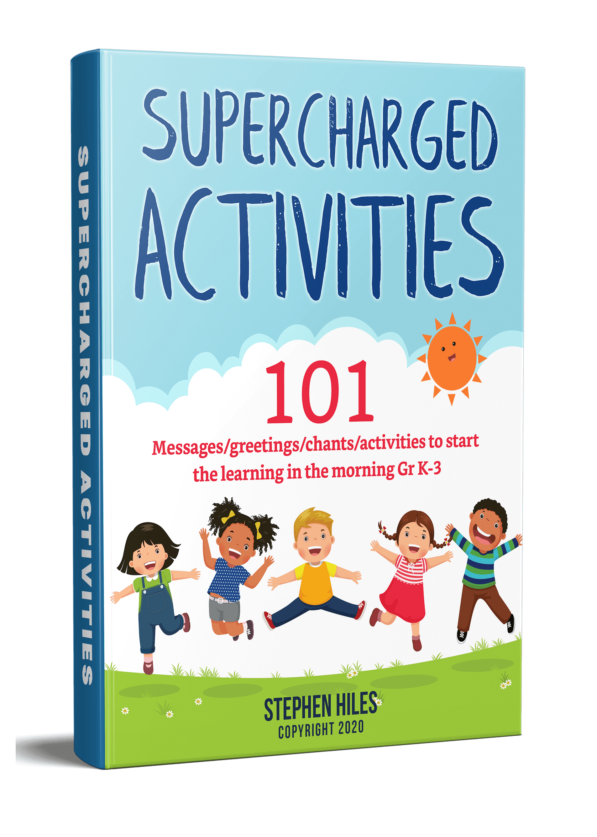 Morning Meeting: 101 Supercharged Activities
