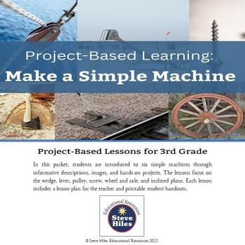 Project-Based Learning: Make a Simple Machine